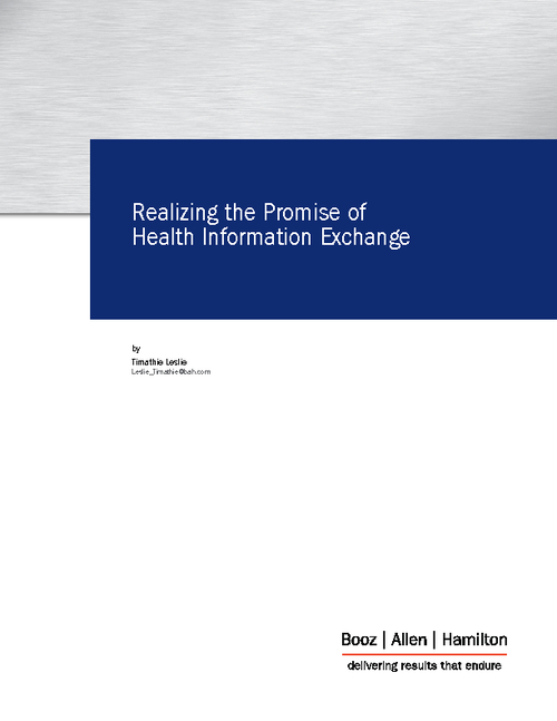 Realizing the Promise of Health Information Exchange