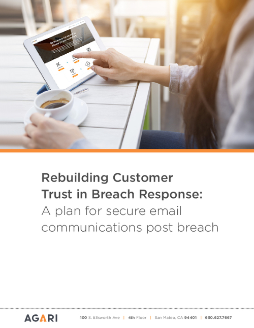 Rebuilding Customer Trust in Breach Response: The Do's and Don'ts