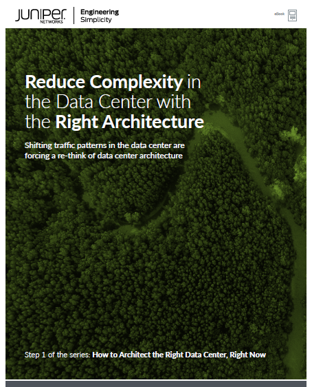 Reduce Complexity in the Data Center with the Right Architecture