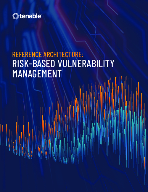 Reference Architecture: Risk-Based Vulnerability Management
