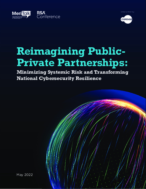 Reimagining Public- Private Partnerships: Minimizing Systemic Risk and Transforming  National Cybersecurity Resilience