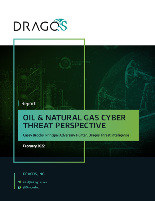 Report: Oil & Natural Gas Cyber Threat Perspective