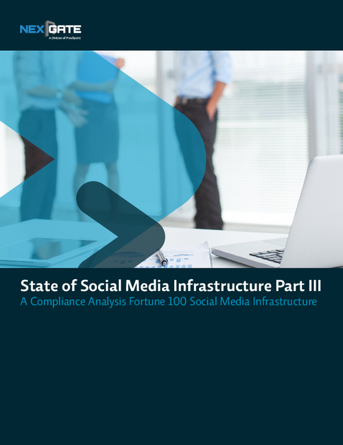 The State of Social Media Infrastructure Part III-A Compliance Analysis Fortune 100 Social Media Infrastructure