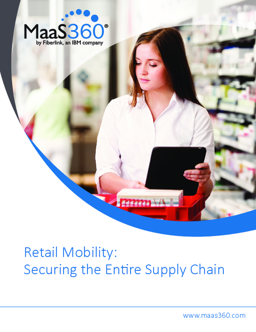 Retail Mobility: Securing the Entire Supply Chain