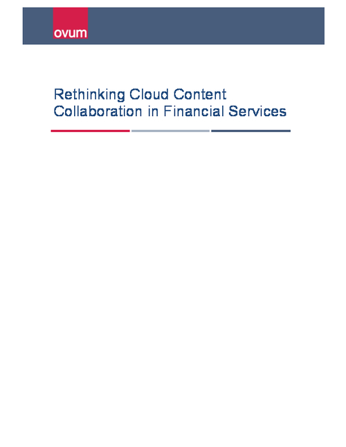 Rethinking Cloud Content Collaboration in Financial Services