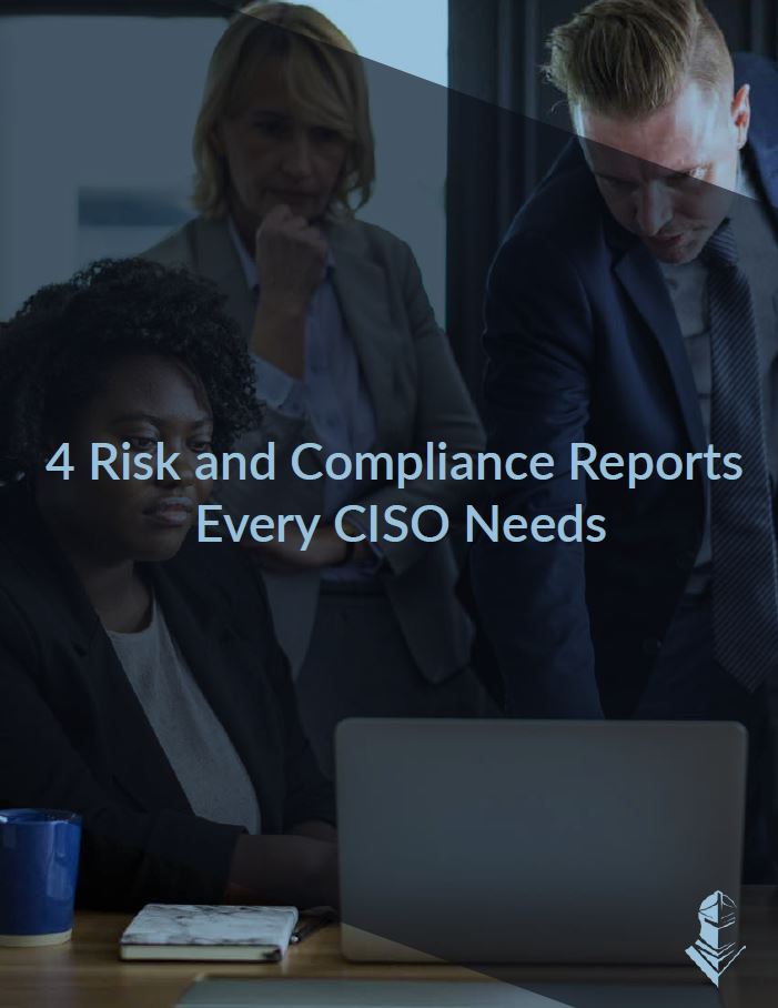 Risk Reports Every Energy CISO Needs