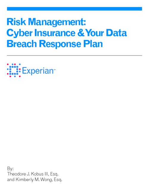Risk Management: Cyber Insurance & Your Data Breach Response Plan