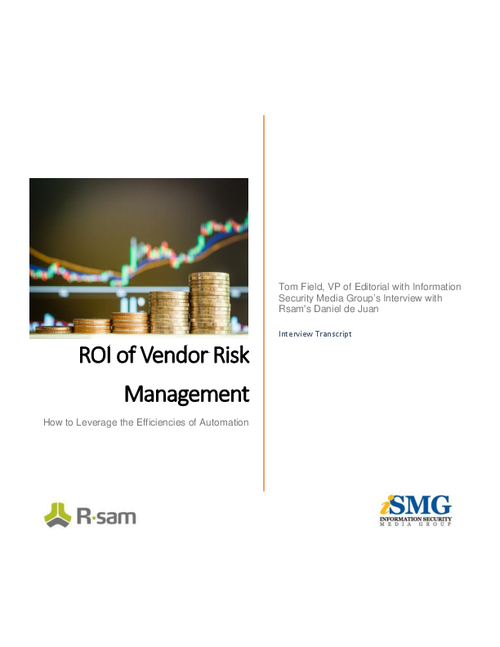 ROI of Vendor Risk Management: How to Leverage the Efficiencies of Automation