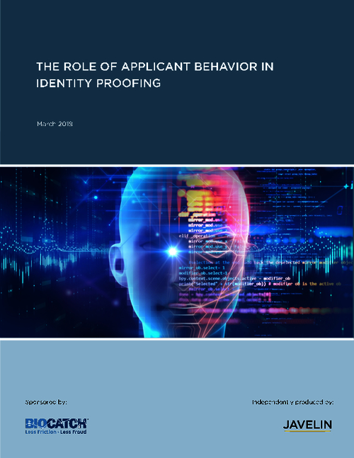 The Role of Applicant Behavior in Identity Proofing