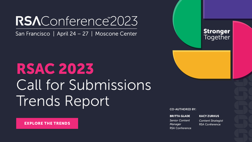 RSAC 2023 Call for Submissions Trends Report