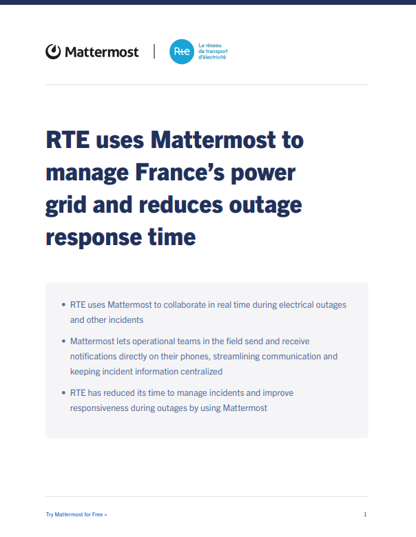 RTE Uses Mattermost to Manage France’s Power Grid and Reduces Outage Response Time