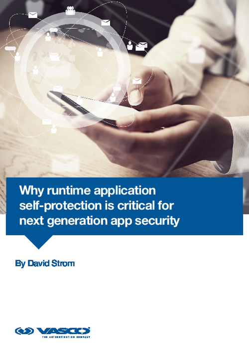 Why Runtime Application Self-Protection is Critical for Next Generation App Security