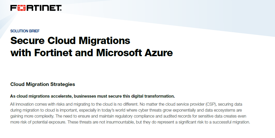 Secure Cloud Migrations with Fortinet and Microsoft Azure