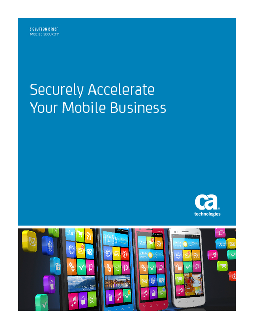 Securely Accelerate Your Mobile Business