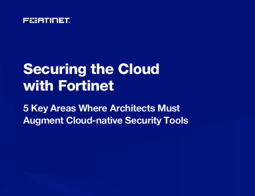 Securing the Cloud With Fortinet