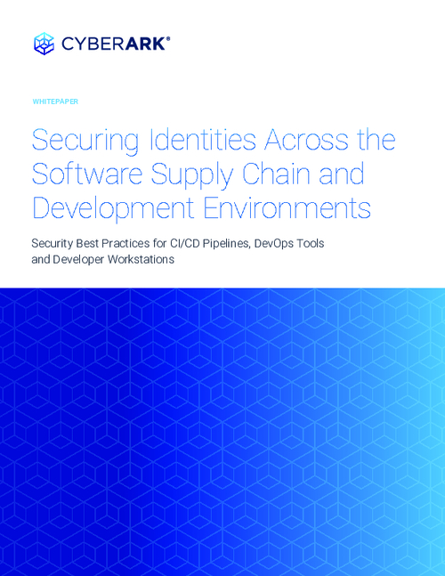 Securing Identities Across the Software Supply Chain and Development Environments