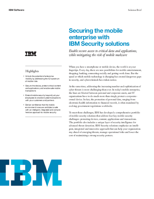 Securing the Mobile Enterprise with IBM Security Solutions