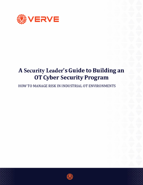 A Security Leader's Guide to Building an OT Cyber Security Program