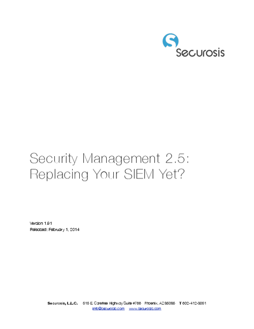Security Management 2.5: Replacing Your SIEM Yet?