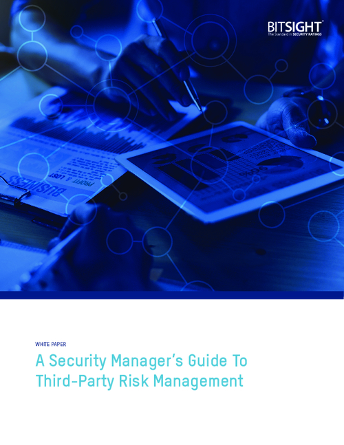 A Security Manager’s Guide To Third-Party Risk Management
