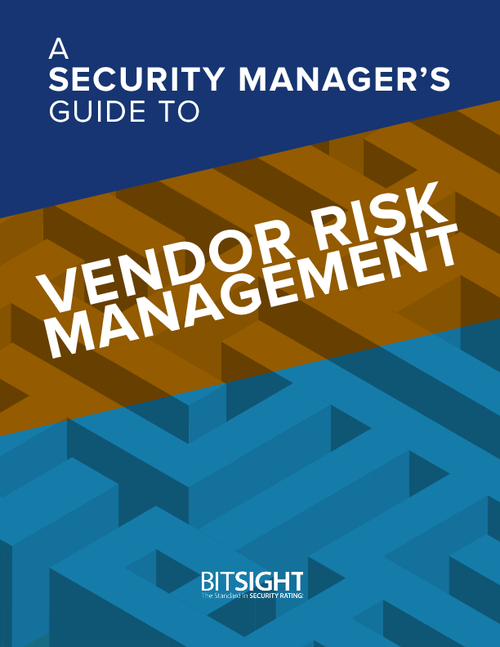 A Security Manager's Guide To Vendor Risk Management