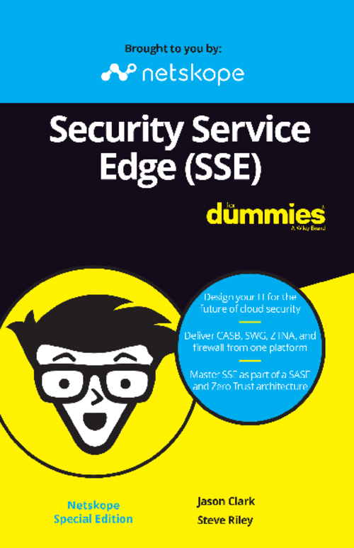 Security Service Edge (SSE) For Dummies