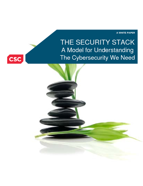 THE SECURITY STACK: A Model for Understanding The Cybersecurity We Need