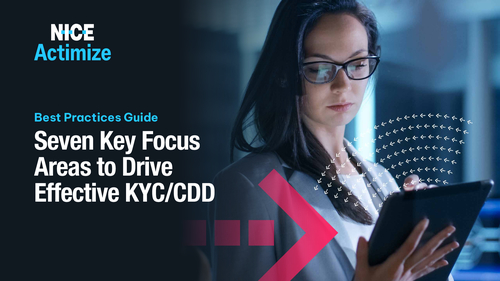 Seven Key Focus Areas to Drive Effective KYC/CDD