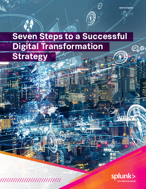 Seven Steps To A Successful Digital Transformation Strategy