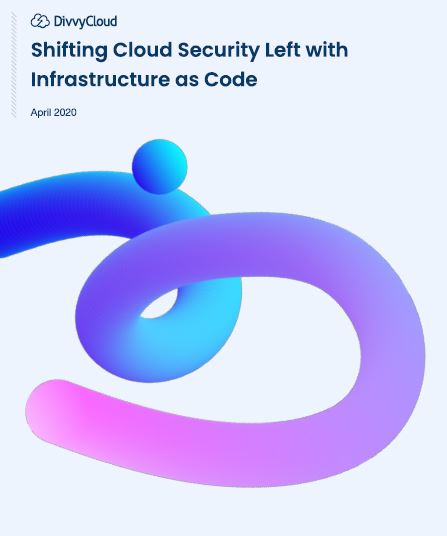 Shifting Cloud Security Left with Infrastructure as Code