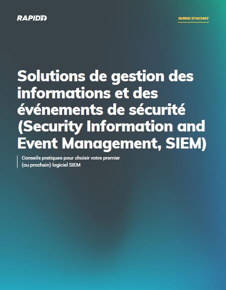 SIEM Solutions Buyer's Guide (French Language)