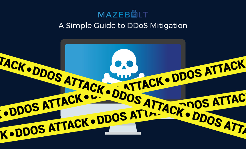 A Simple Guide to DDoS Mitigation