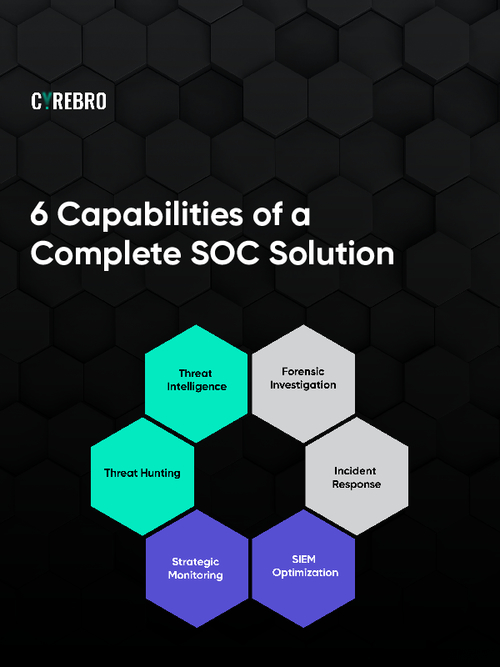Six Capabilities of a Complete SOC Solution