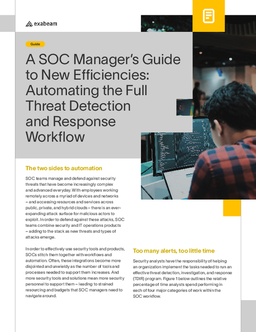 A SOC Manager’s Guide to New Efficiencies Automating the Full Threat Detection and Response Workflow