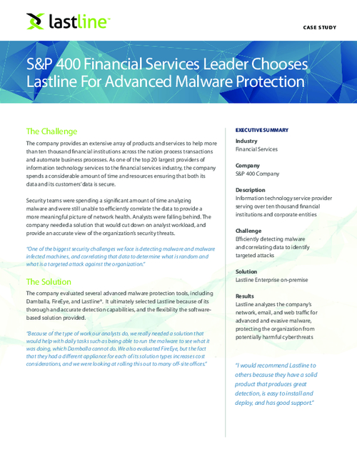S&P 400 Financial Services Leader's Choice for Advanced Malware Protection: A Case Study