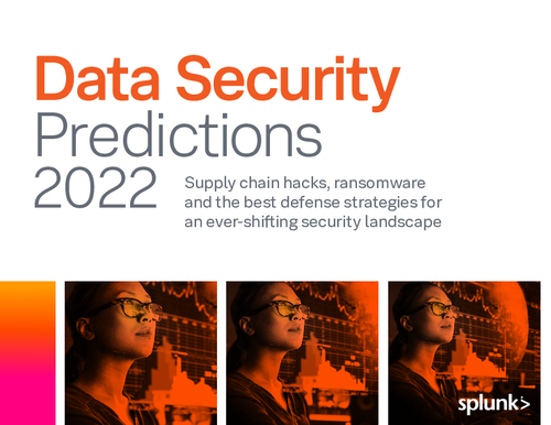 Splunk Data Security Predictions 2022
