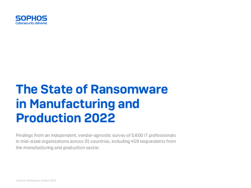 The State of Ransomware in Manufacturing and Production 2022