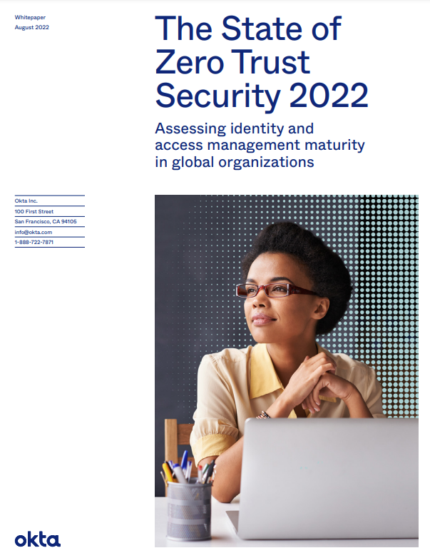 State of Zero Trust Security 2022 Report