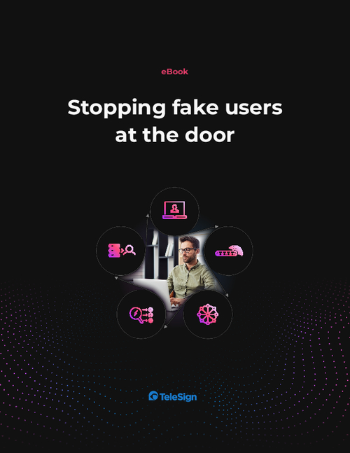 Stopping Fake Users at the Door