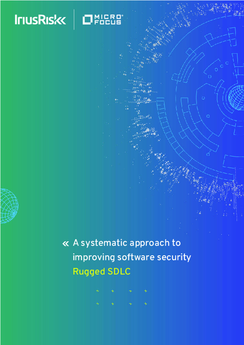 A Systematic Approach To Improving Software Security - RUGGED SDLC
