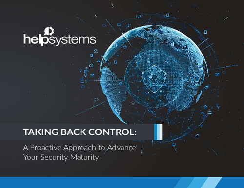 Taking Back Control: A Proactive Approach to Advance Your Security Maturity