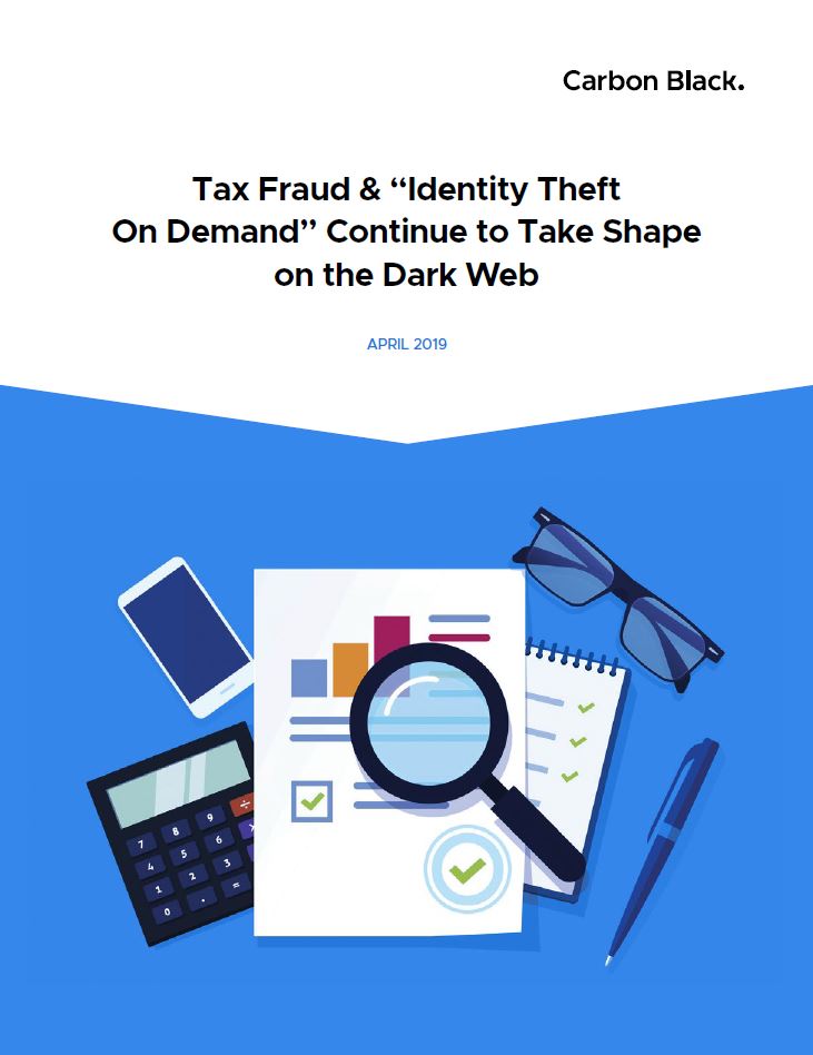 Tax Fraud & Identity Theft OnDemand Continue to Take Shape on the Dark Web