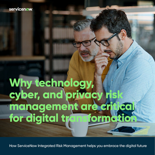 Why Technology, Cyber, and Privacy Risk Management are Critical for Digital Transformation