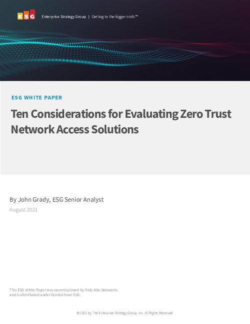 Ten Considerations for Evaluating Zero Trust Network Access Solutions