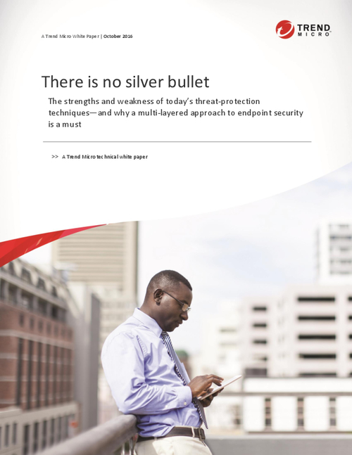There is No Silver Bullet: Why a Multi-layered Approach to Endpoint Security is a Must