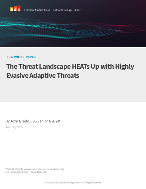 The Threat Landscape HEATs Up with Highly Evasive Adaptive Threats