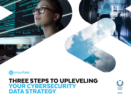 Three Steps to Upleveling Your Cybersecurity Data Strategy