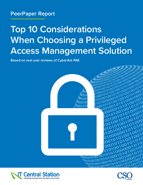 Top 10 Considerations When Choosing a Privileged Access Management Solution