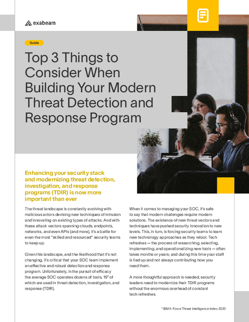Top 3 Things to Consider When Building Your Modern Threat Detection and Response Program