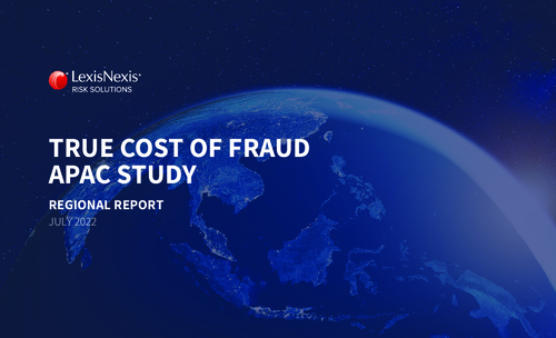 True Cost of Fraud | APAC Study